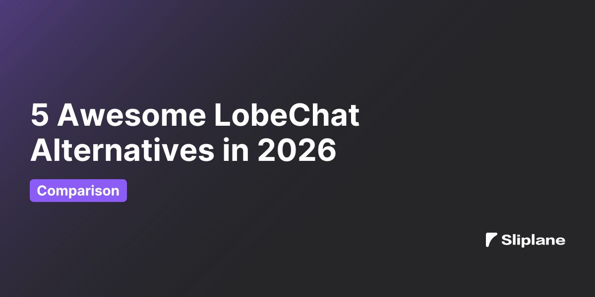 5 Awesome LobeChat Alternativen