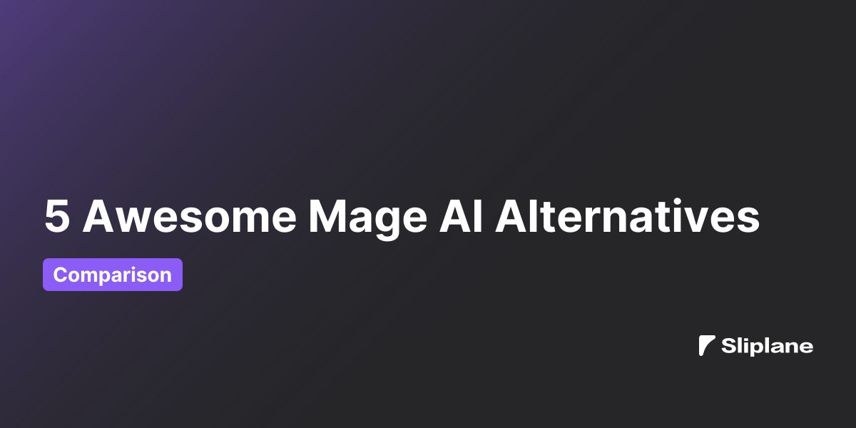 5 Awesome Mage AI Alternativen