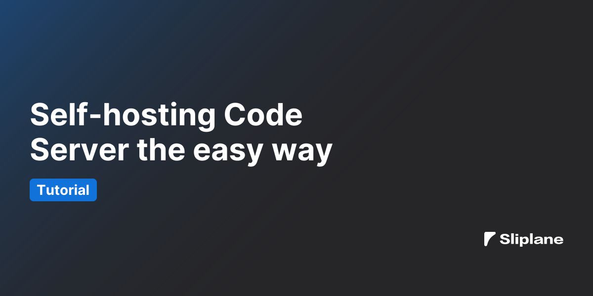 Code Server einfach selbst hosten